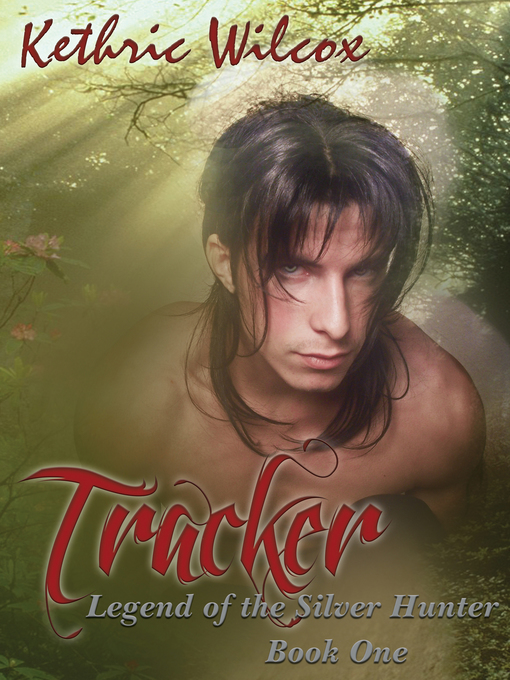 Title details for Tracker by Kethric Wilcox - Available